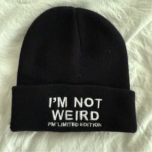 Black Beanie with White‎ Embroidery “I’m not weird I’m Limited Edition”